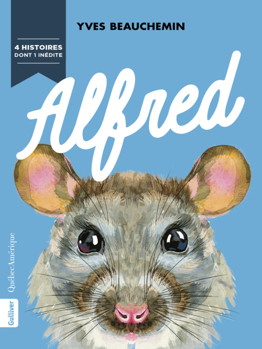 Title details for Alfred by Yves Beauchemin - Available